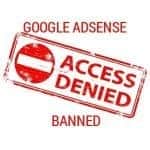 khieu-nai-tai-khoan-adsense-bi-khoa-banned
