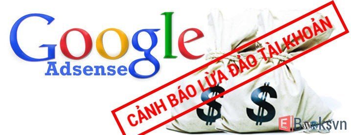 canh-giac-voi-nan-lua-dao-tai-khoan-adsense