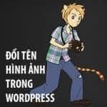 doi-ten-hinh-anh-trong-wordpress