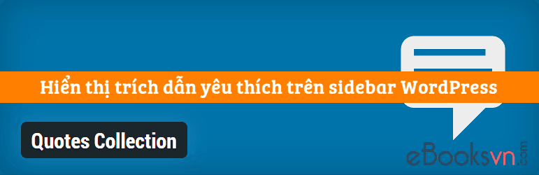 hien-thi-cac-trich-dan-yeu-thich-cua-ban-tren-sidebar-wordpress