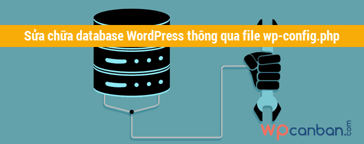 sua-chua-database-wordpress-bang-file-wp-config-php