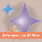 an-cac-thong-bao-trong-wordpress-admin