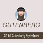 go-bo-gutenberg-stylesheet-khoi-wordpress