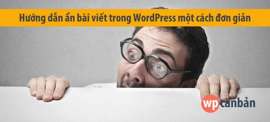 huong-dan-an-bai-viet-trong-wordpress