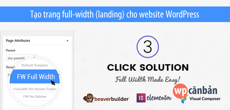 tao-trang-full-width-landing-cho-website-wordpress