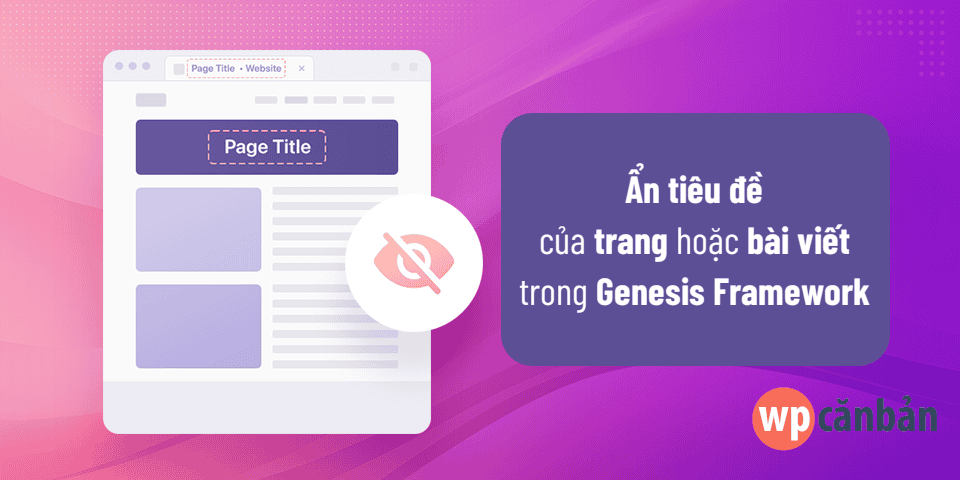 an-tieu-de-trang-va-bai-viet-trong-genesis-framework