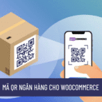Tích hợp mã QR ngân hàng cho WooCommerce