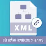 Sửa lỗi trắng trang cho XML Sitemaps của Rank Math SEO